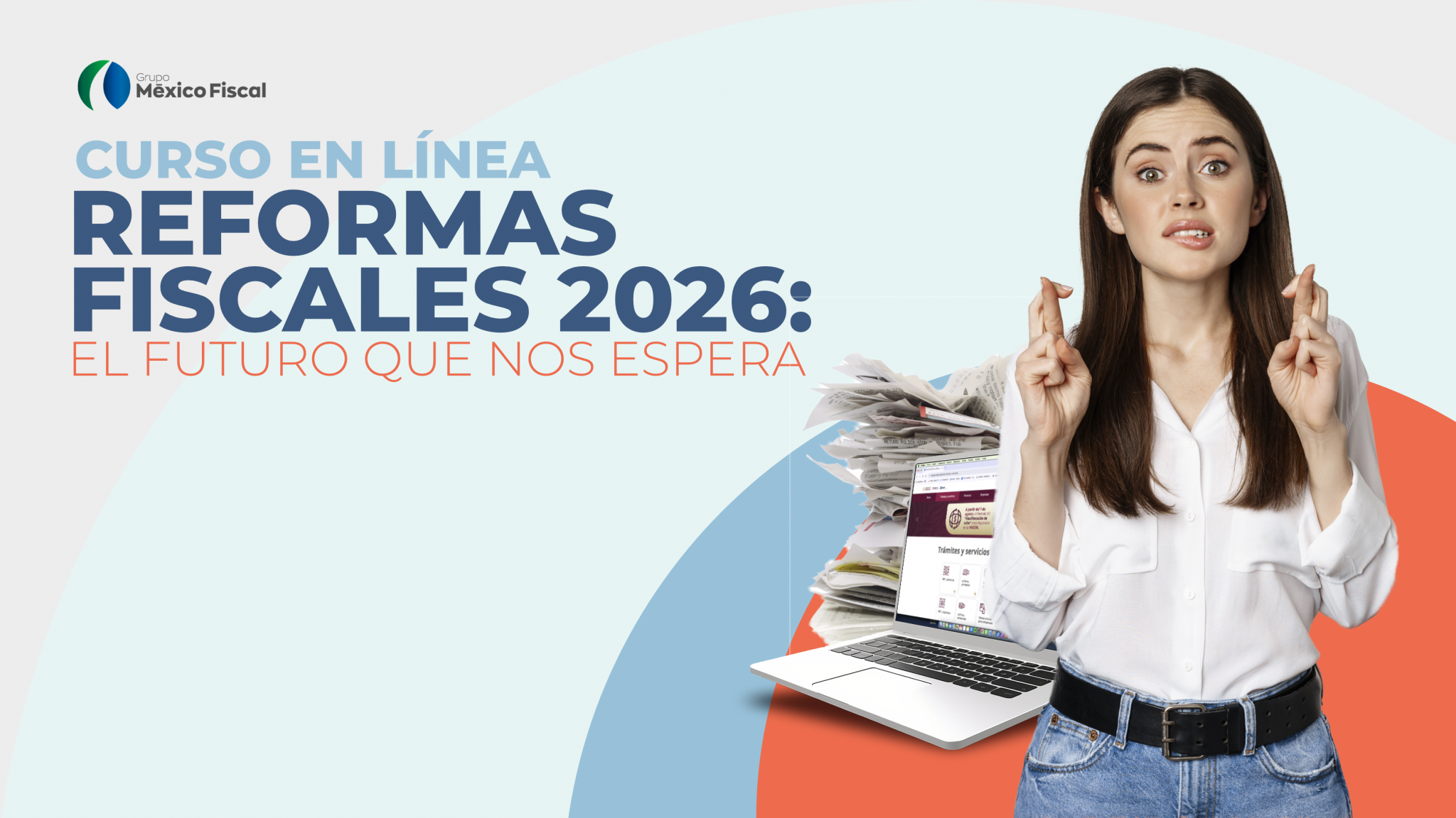 Reformas Fiscales 2026 - Grupo México Fiscal