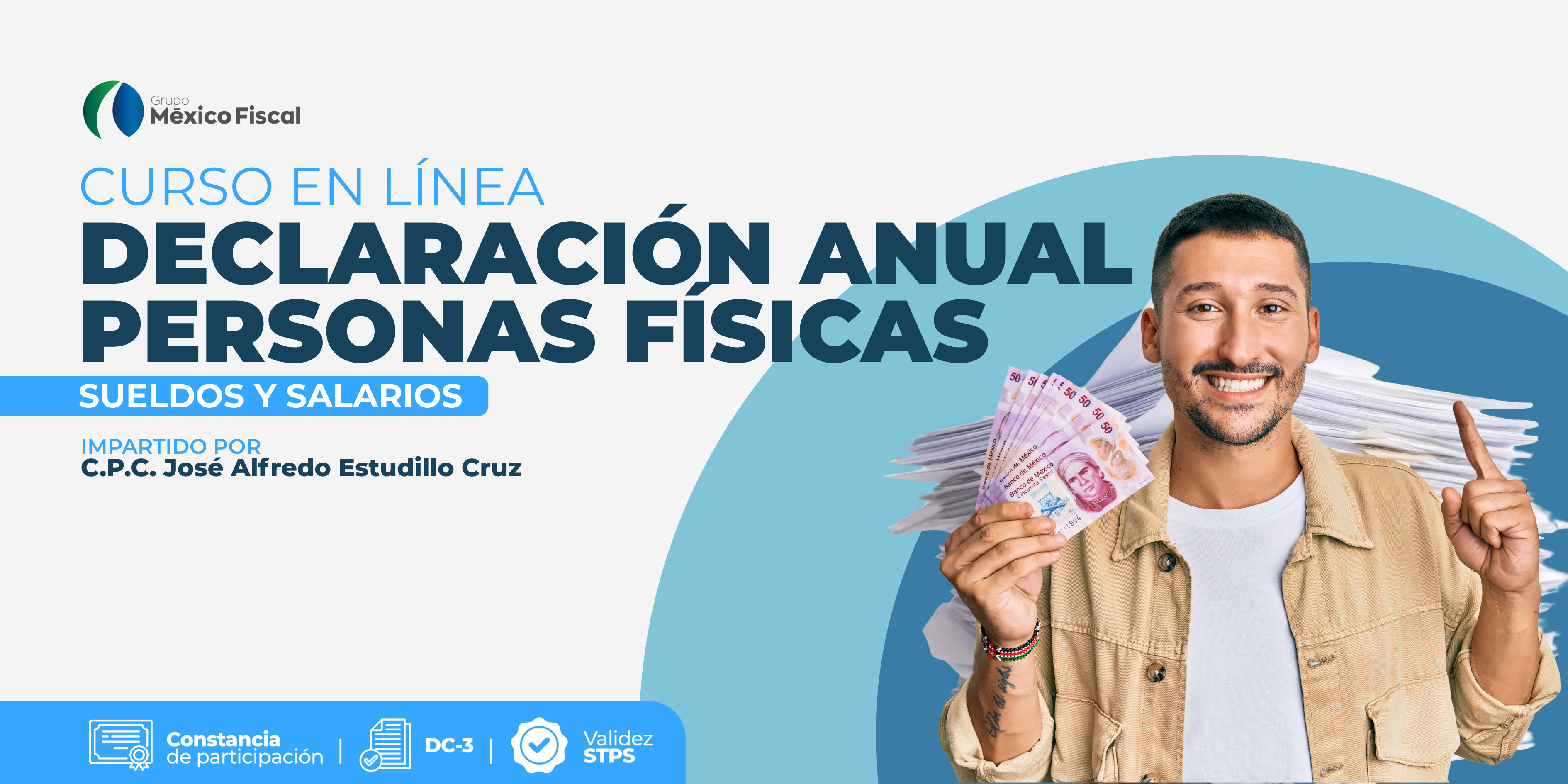 Declaración Anual de Personas Físicas 2025: Sueldos y Salarios